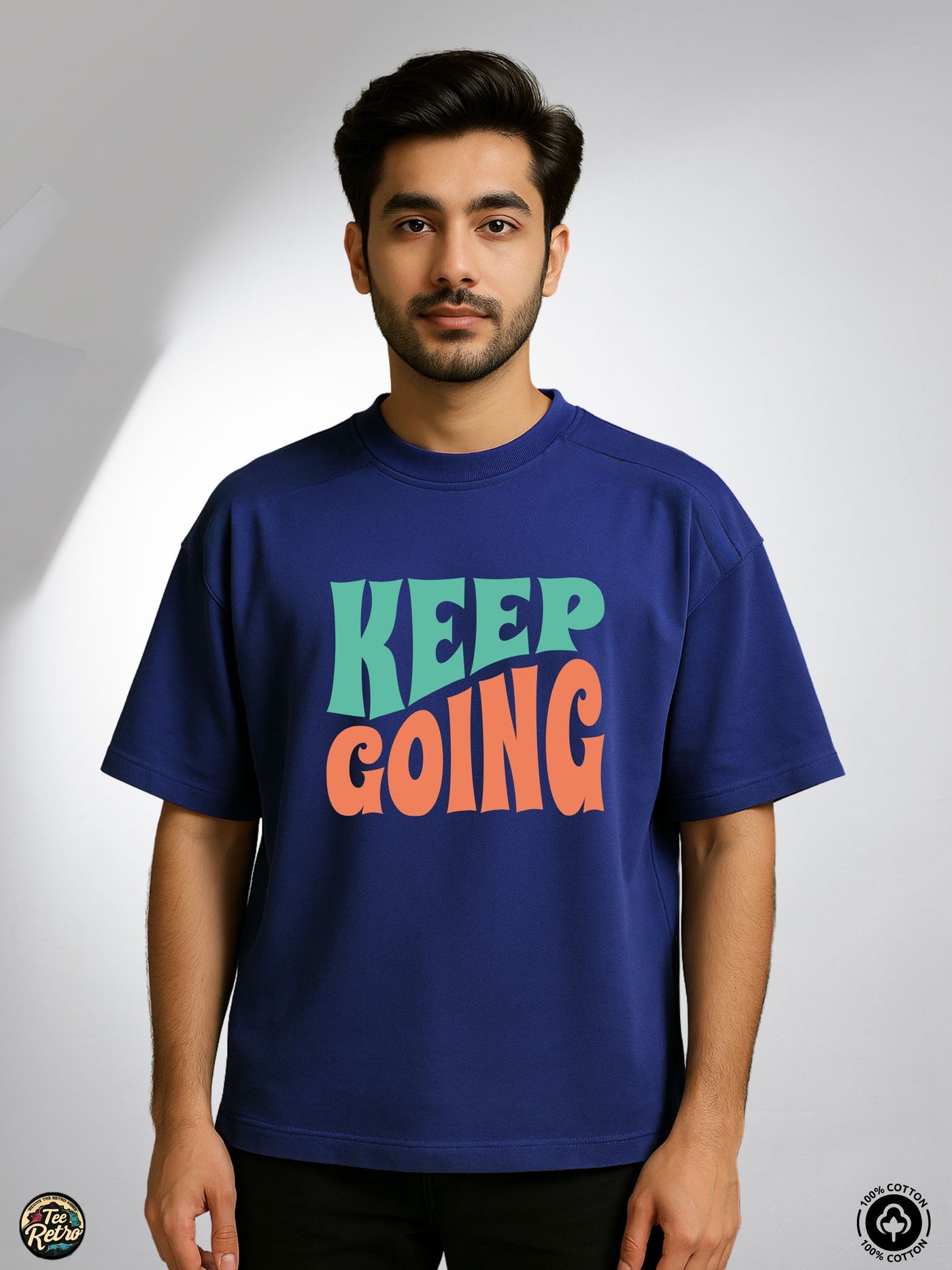 Keep Going Oversized Tee-Shirt | Art-002  TeeRetro