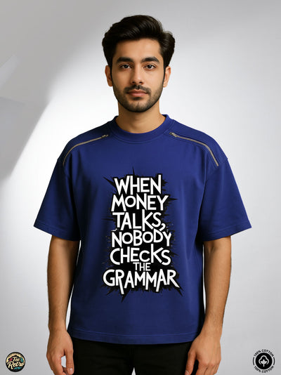 Money talks Oversized Tee-Shirt | Art-ZP13 TeeRetro